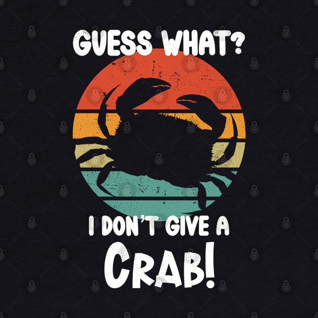 I don’t give a crab by CharlieCreates